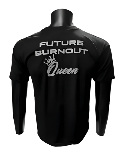 Girl's "Burnout Queen" T-Shirt